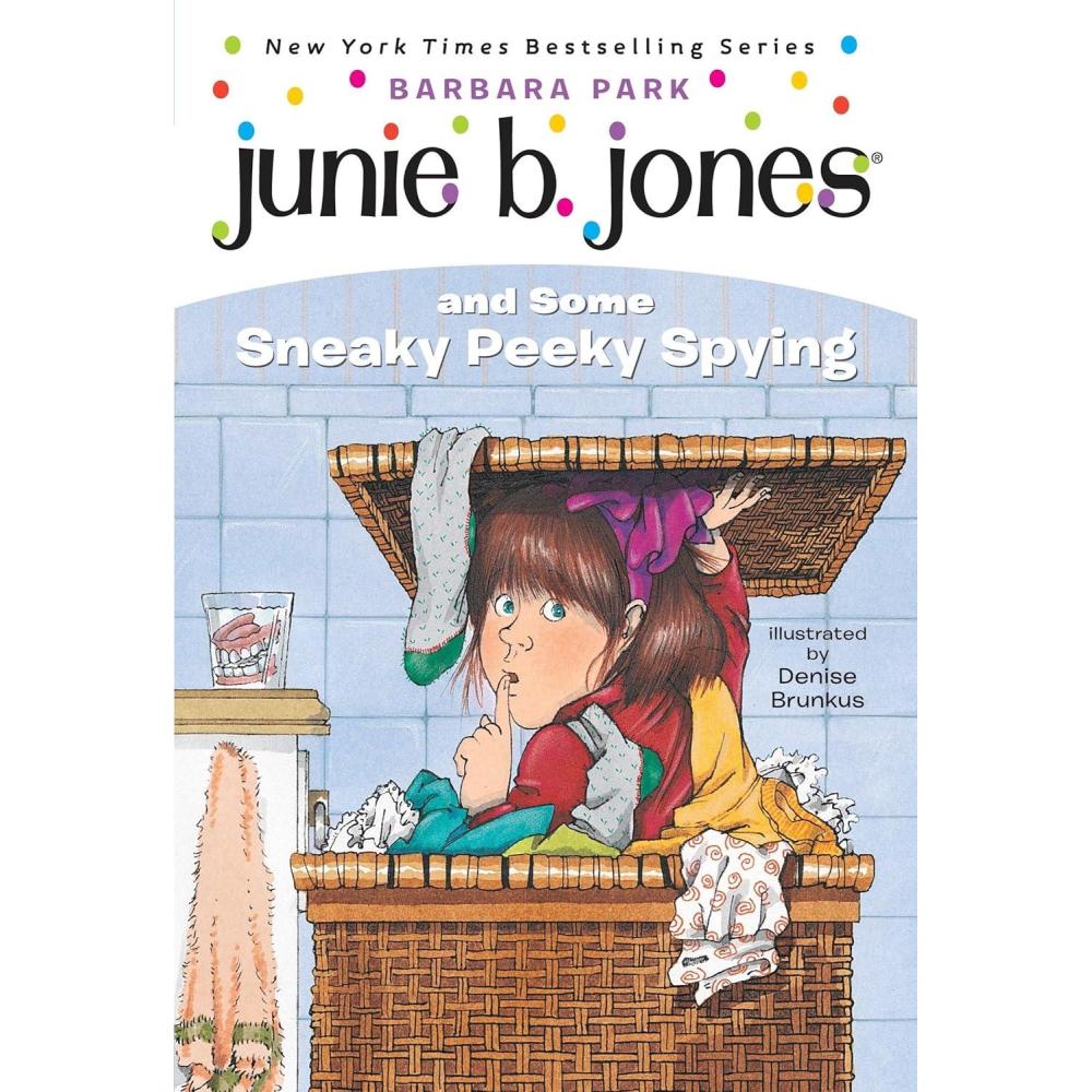 image:imageJunie B Jones and Some Sneaky Peeky Spying Junie B Jones No 4
