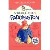 A Bear Called Paddington: A Bear Called Paddington
