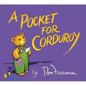 A Pocket for Corduroy by Don Freeman(2000-09-21)