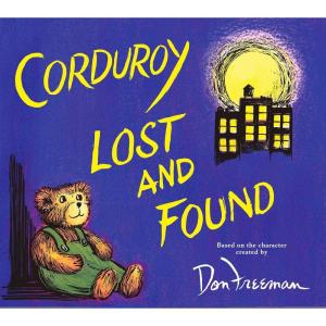 Corduroy Lost and Found