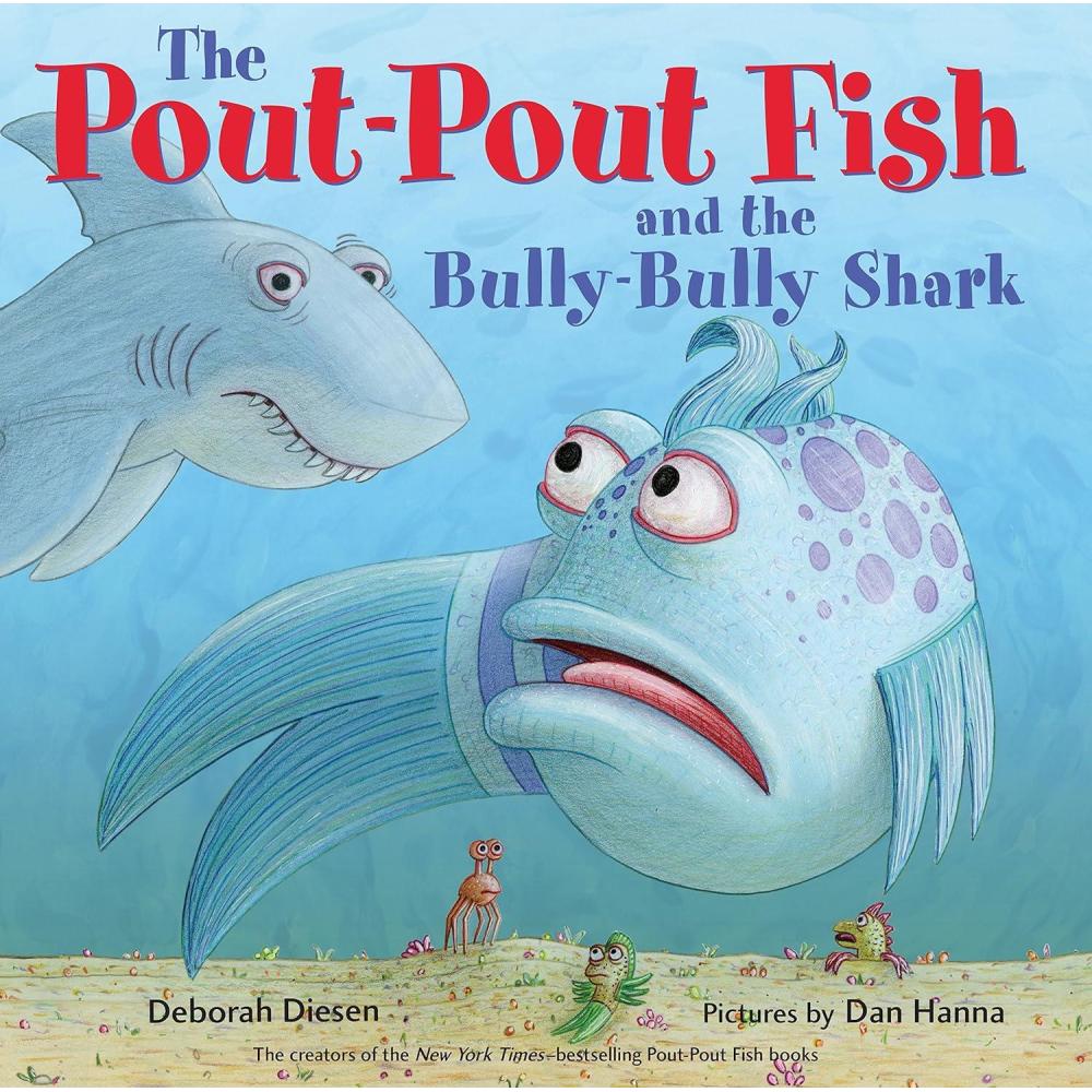 image:imageThe PoutPout Fish and the BullyBully Shark A PoutPout Fish Adventure