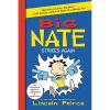 Big Nate Strikes Again