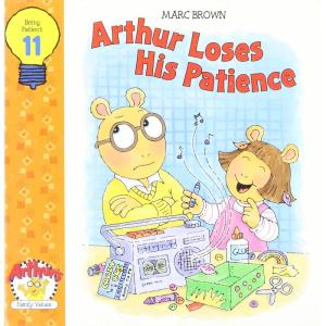 Arthur Loses His Patience (Arthur Family Values)
