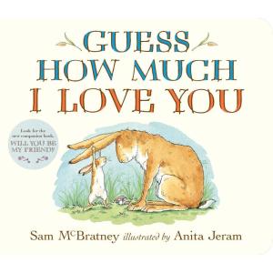 Guess How Much I Love You: (The Heartwarming Tale of Little Nutbrown Hare Loving Right Up to the Moon and Back – An Ideal Baby Shower Gift & Easter Basket Stuffer for Babies & Toddlers)