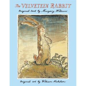 The Velveteen Rabbit: The Classic Children’s Book